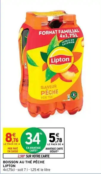 Intermarché Hyper BOISSON AU THÉ PÊCHE LIPTON offre