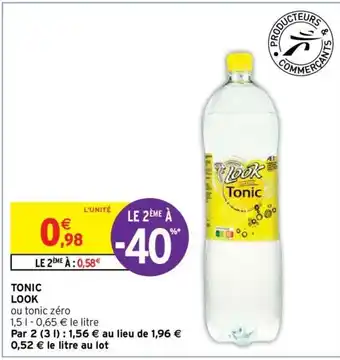 Intermarché Hyper TONIC LOOK offre