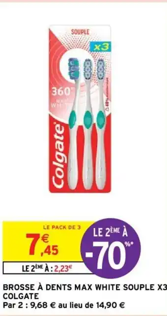 BROSSE À DENTS MAX WHITE SOUPLE X3 COLGATE
