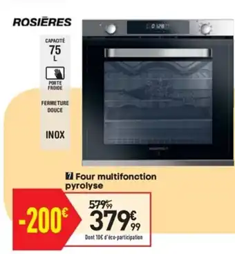 Conforama Four multifonction pyrolyse offre