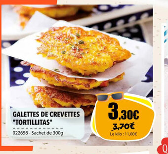 Gel 2000 GALETTES DE CREVETTES "TORTILLITAS" offre