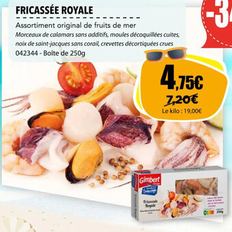 Gel 2000 FRICASSÉE ROYALE offre