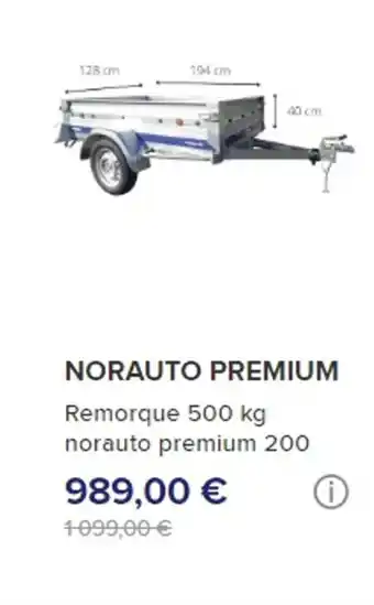 Norauto NORAUTO PREMIUM Remorque 500 kg norauto premium 200 offre