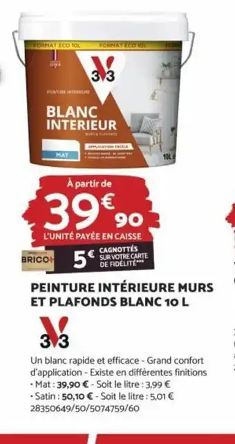 Bricomarché PEINTURE INTÉRIEURE MURS ET PLAFONDS BLANC 10 L offre