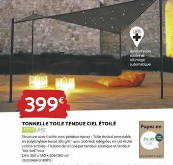 Bricomarché TONNELLE TOILE TENDUE CIEL ÉTOILÉ JardiLİNE offre
