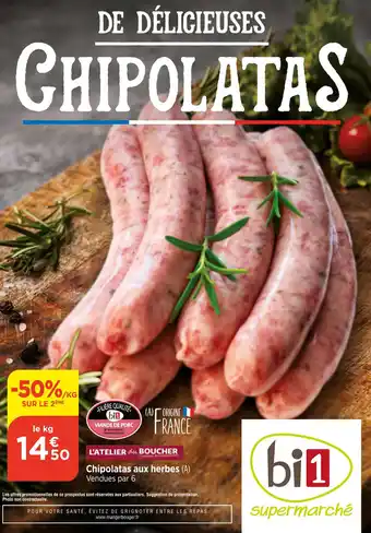 Bi1 Chipolatas aux herbes (A) Vendues par 6 offre