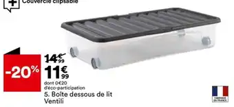 BUT 5. Boîte dessous de lit Ventili offre