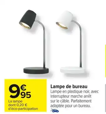 Carrefour Market Lampe de bureau offre