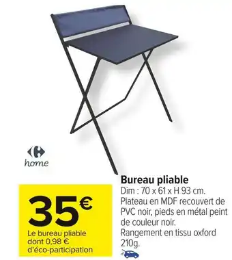 Carrefour home bureau pliable