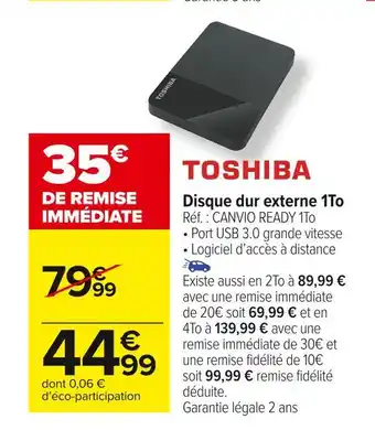 Carrefour Market Toshiba disque dur externe 1to offre
