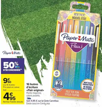 Carrefour Market Paper mate 16 feutres d’écriture flair original offre