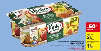 Carrefour Yaourts aux fruits «Offre Découverte»>(P) PANIER DE YOPLAIT offre