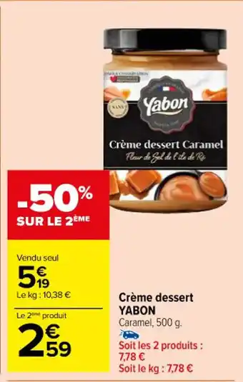 Carrefour Crème dessert YABON offre