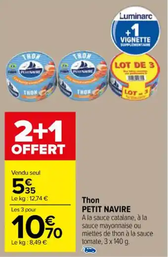 Carrefour Thon PETIT NAVIRE offre