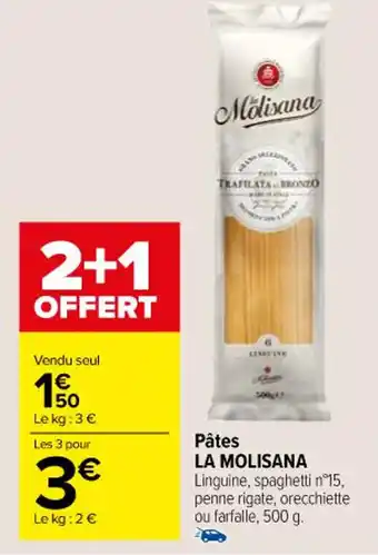 Carrefour Pâtes LA MOLISANA offre