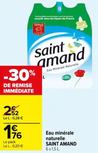 Carrefour Eau minérale naturelle SAINT AMAND 6x1,5 L. offre