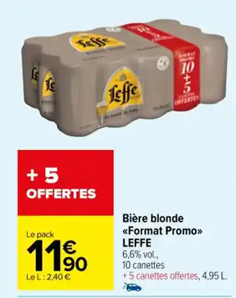 Carrefour Bière blonde <<Format Promo>> LEFFE offre