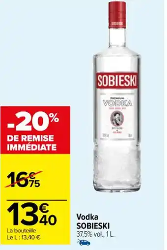 Carrefour Vodka SOBIESKI offre