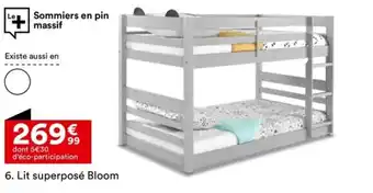 BUT 6. Lit superposé Bloom offre