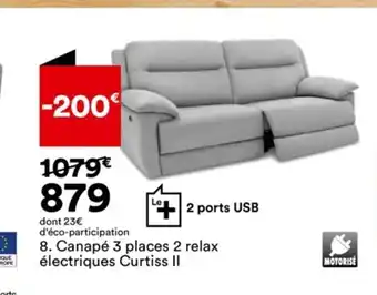 BUT 8. Canapé 3 places 2 relax électriques Curtiss II offre