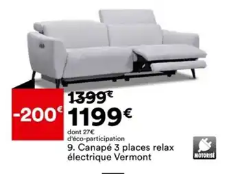 BUT 9. Canapé 3 places relax électrique Vermont offre