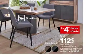 BUT dont 1€45 d'éco-participation Chaise St Moritz(¹) au lieu de 149€99 offre