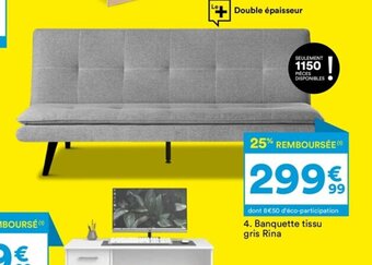 BUT dont 8€50 d'éco-participation 4. Banquette tissu gris Rina offre