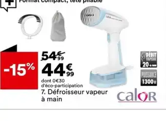 BUT dont 0 €30 d'éco-participation 7. Défroisseur vapeur à main offre