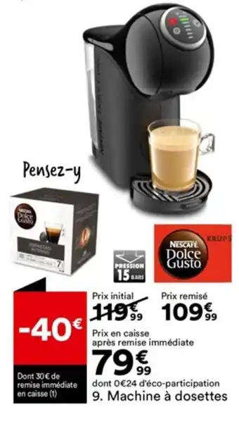 BUT dont 0 €24 d'éco-participation 9. Machine à dosettes offre