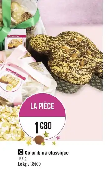 Géant Casino Colombina classique offre