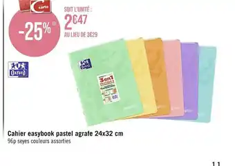 Cahier easybook pastel agrafe 24x32 cm 96p seyes couleurs assorties