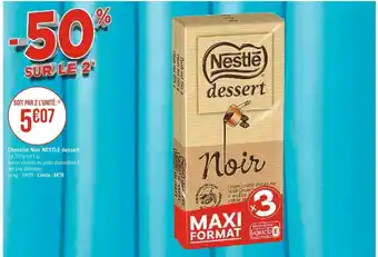 Casino Supermarchés Nestle chocolat noir dessert offre