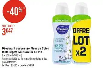 Casino Supermarchés Monsavon déodorant compressé fleur de coton toute légère au lait offre