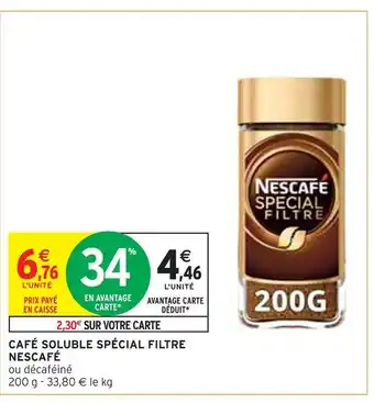 Intermarché Nescafé café soluble spécial filtre offre