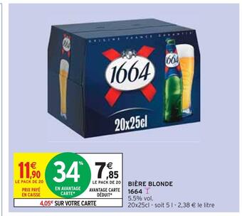 Intermarché 1664 bière blonde offre