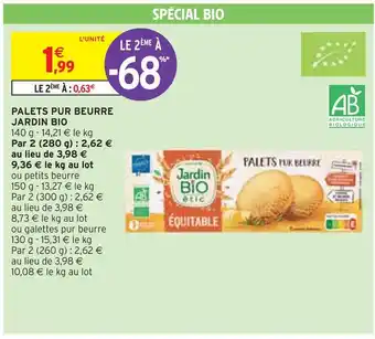 Intermarché Jardin bio palets pur beurre offre