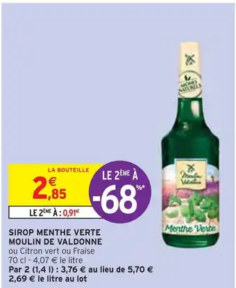 Intermarché Moulin de valdonne sirop menthe verte offre