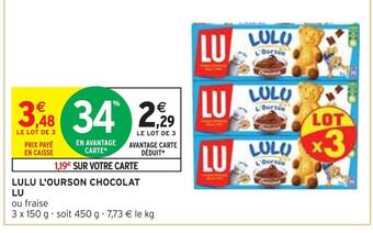 Intermarché Lu lulu l'ourson chocolat offre