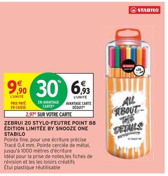 Intermarché Stabilo zebrui 20 stylo-feutre point 88 édition limitée by snooze one offre