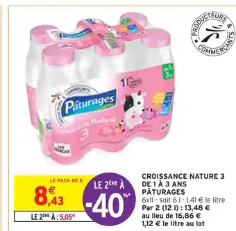 Intermarché Pâturages croissance nature de 1 à 3 ans offre