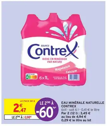 Intermarché Contrex eau minérale naturelle offre