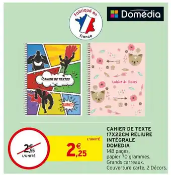 Intermarché Domedia cahier de texte 17x22cm reliure intégrale offre