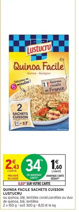 Intermarché Lustucru quinoa facile sachets cuisson offre