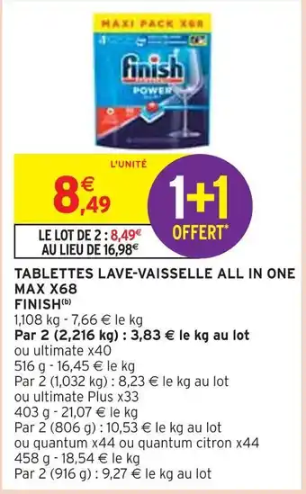 Intermarché Finish tablettes lave-vaisselle all in one max x68(b) offre