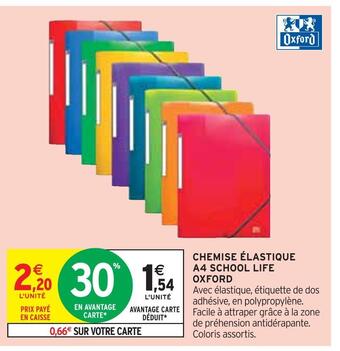 Intermarché Oxford chemise élastique a4 school life offre
