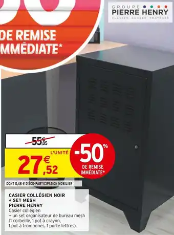 Intermarché Pierre henry casier collégien noir + set mesh offre