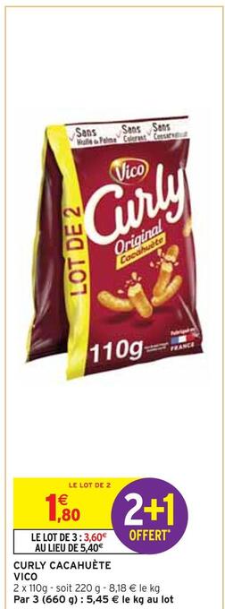 Intermarché Vico curly cacahuète offre
