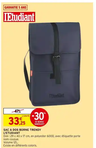 Intermarché L'etudiant sac a dos borne trendy offre