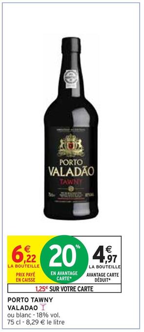 Intermarché Valadao porto tawny offre