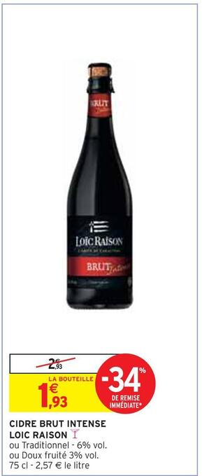 Intermarché Loic raison cidre brut intense offre